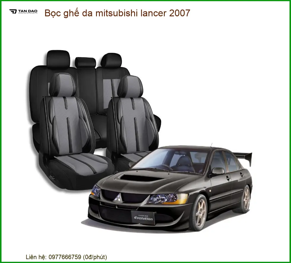 Bọc Ghế Da Mitsubishi Lancer 2007 - Địa Chỉ Lắp Đặt Uy Tín TPHCM