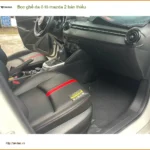 Anh Khang bọc ghế da ô tô Mazda 2 bản thiếu tại Quận 1 vì ghế nỉ bám bụi khó vệ sinh