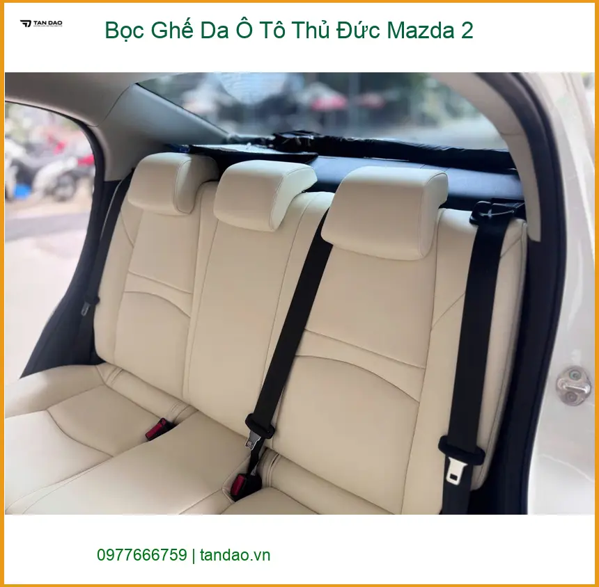Anh Quý bọc ghế da ô tô Mazda 2 tại Thủ Đức để nâng tầm không gian xe ảnh thực tế 3