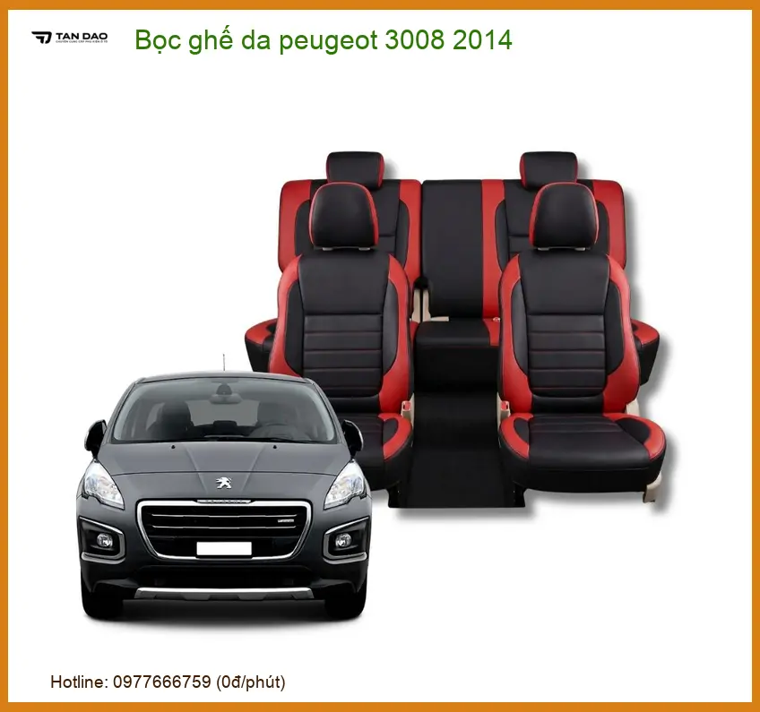 Bọc Ghế Da Xe Peugeot 3008 Đời 2014 - Địa Chỉ Lắp Đặt Uy Tín TPHCM