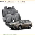 Bọc Ghế Da Subaru Outback 2022 - Địa Chỉ Lắp Đặt Uy Tín TPHCM