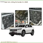 Cách âm chống ồn Honda HRV 2026 - Trung Tâm Lắp Đặt Chống Ồn Chính Hãng TPHCM