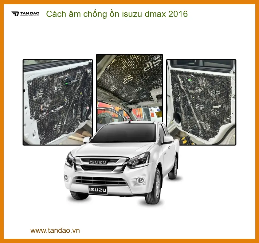 Cách Âm Chống Ồn Isuzu Dmax 2016 - Địa Chỉ Lắp Đặt Uy Tín TPHCM