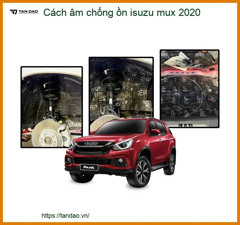 Cách Âm Chống Ồn Hiệu Quả Isuzu Mu-X 2020 - Địa Chỉ Lắp Đặt Uy Tín TPHCM