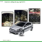 Dịch Vụ Cách Âm Chống Ồn MG MG5 2013 - Địa Chỉ Lắp Đặt Uy Tín TPHCM
