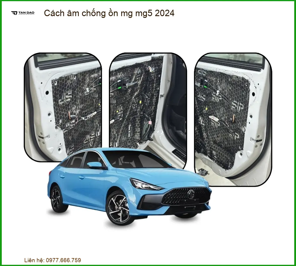 Cách Âm Chống Ồn MG MG5 2024 - Trung Tâm Nâng Cấp Chính Hãng TPHCM