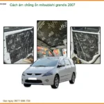 Cách Âm Chống Ồn Mitsubishi Grandis 2007 - Địa Chỉ Lắp Đặt Uy Tín TPHCM