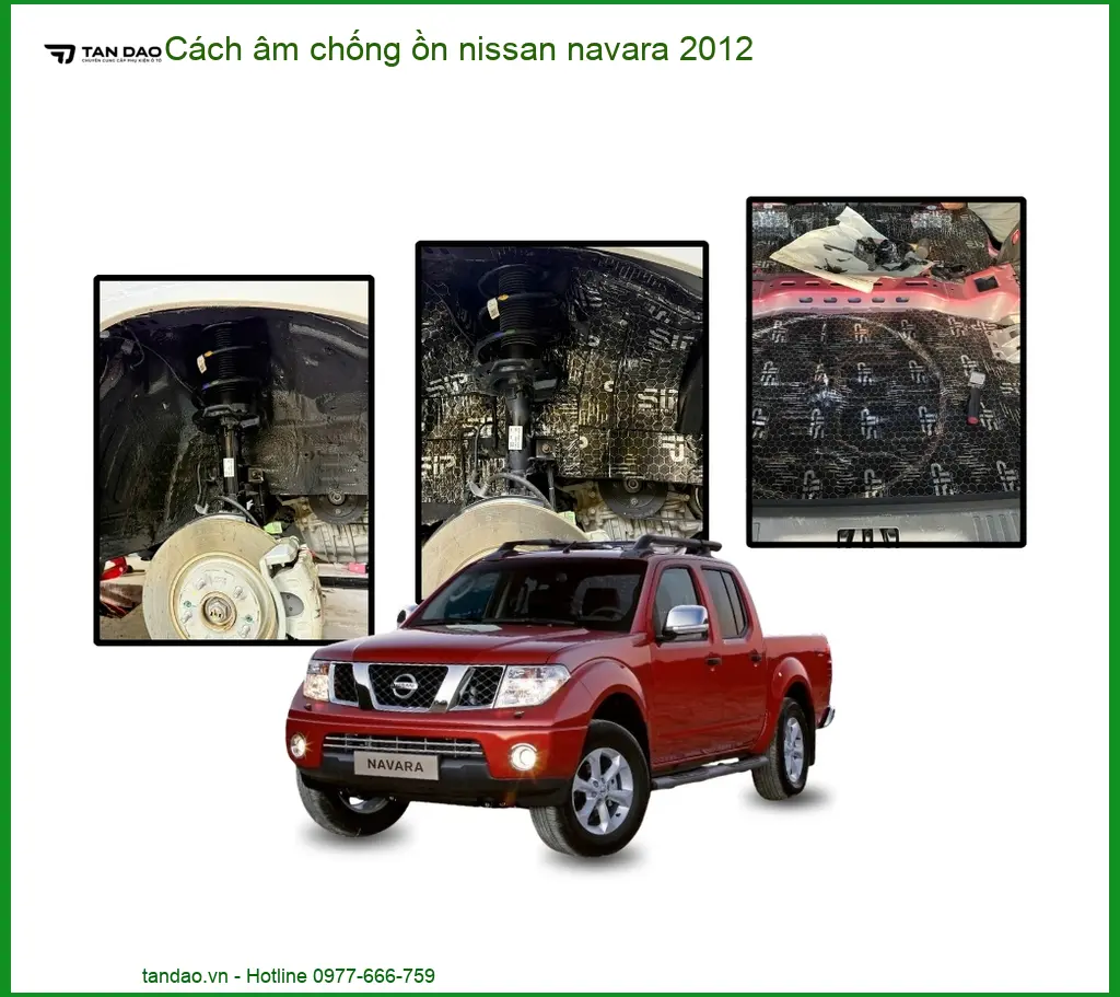 Cách Âm Chống Ồn Nissan Navara 2012 - Địa Chỉ Lắp Đặt Uy Tín TPHCM