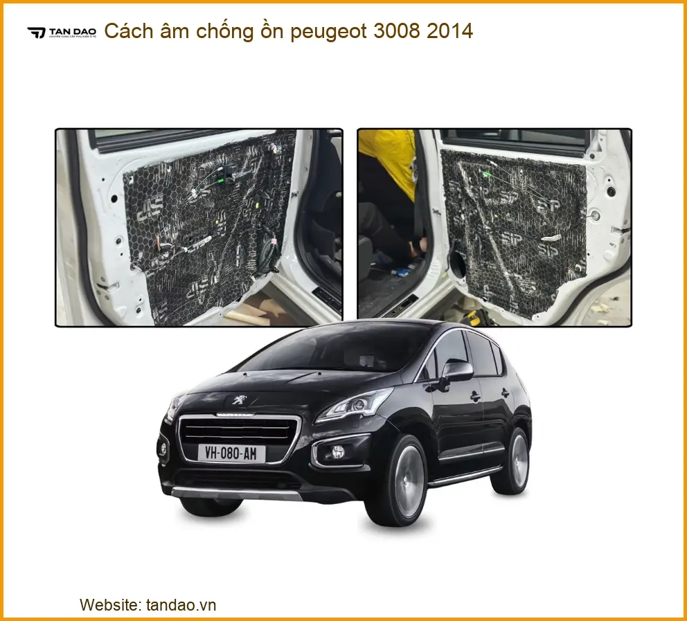Cách âm chống ồn Peugeot 3008 2014 - Địa Chỉ Lắp Đặt Uy Tín TPHCM