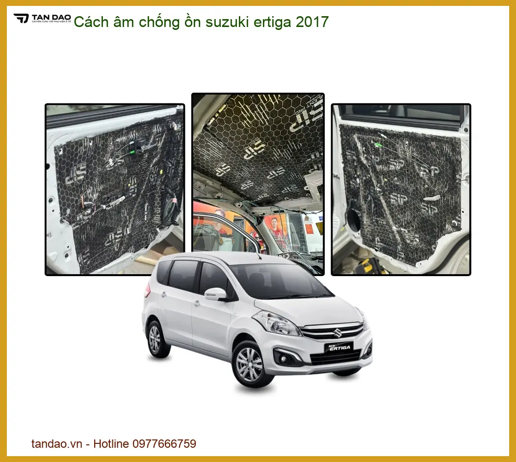 Cách âm chống ồn Suzuki Ertiga 2017 - Trung Tâm Lắp Đặt Uy Tín TPHCM