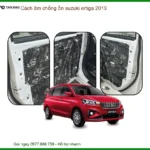 Cách âm chống ồn Suzuki Ertiga 2019 - Trung Tâm Lắp Đặt Uy Tín TPHCM