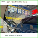 Anh Kiên lắp Cam Hành Trình cho Skoda tại Quận 9 để yên tâm hơn khi lái xe