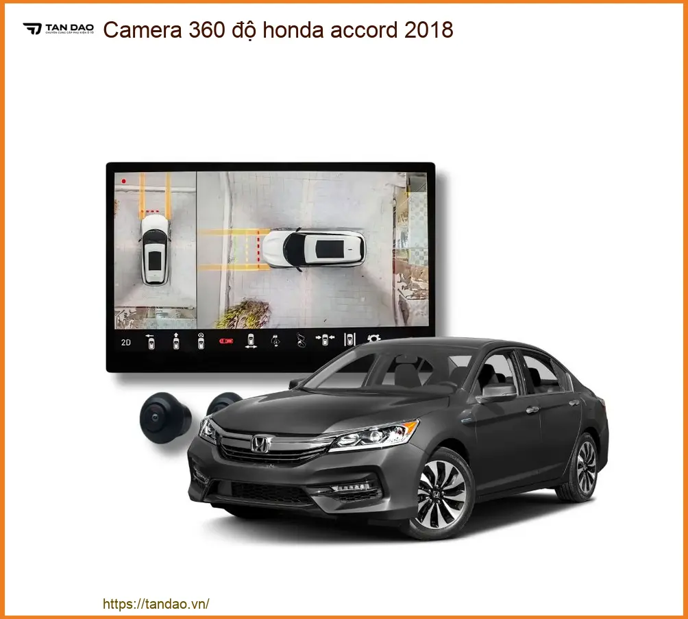 Camera 360 độ Honda Accord 2018 - Trung Tâm Lắp Đặt Chính Hãng Uy Tín TPHCM