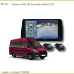 Camera 360 Độ Hyundai Solati 2024 - Trung Tâm Gắn Chính Hãng TPHCM