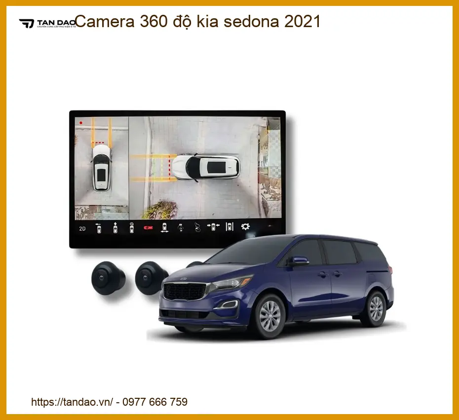 Camera 360 độ Kia Sedona 2021 - Địa Chỉ Lắp Đặt Uy Tín TPHCM