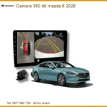 Camera 360 độ Mazda 6 2026 - Trung Tâm Lắp Đặt Camera Chính Hãng TPHCM
