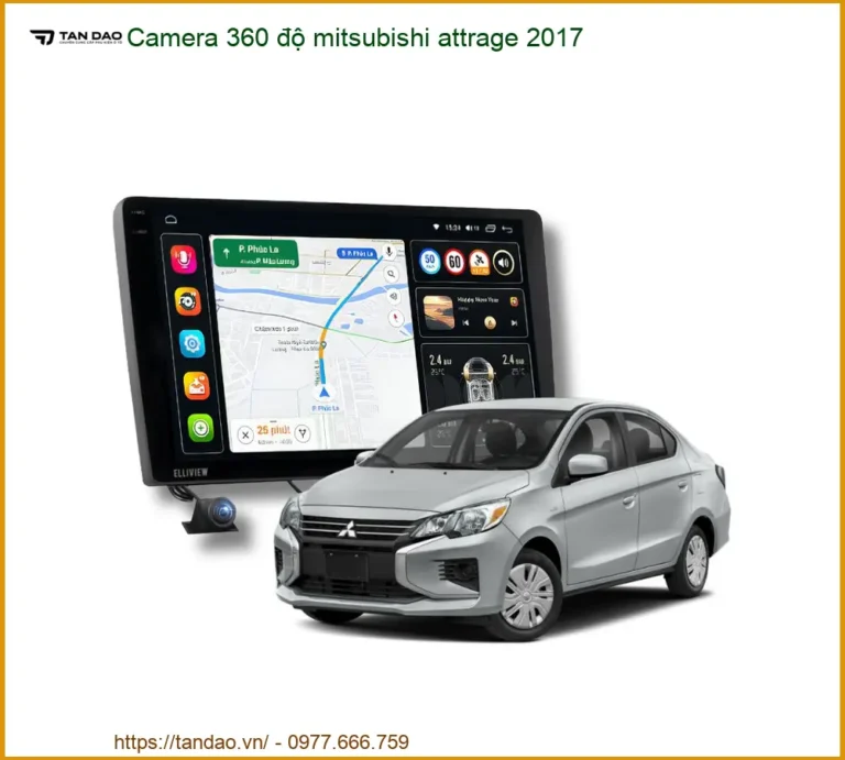 Camera 360 độ Mitsubishi Attrage 2017 - Địa Chỉ Lắp Đặt Chính Hãng TPHCM