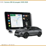 Camera 360 độ Peugeot 3008 2026 - Trung Tâm Lắp Đặt Uy Tín TPHCM