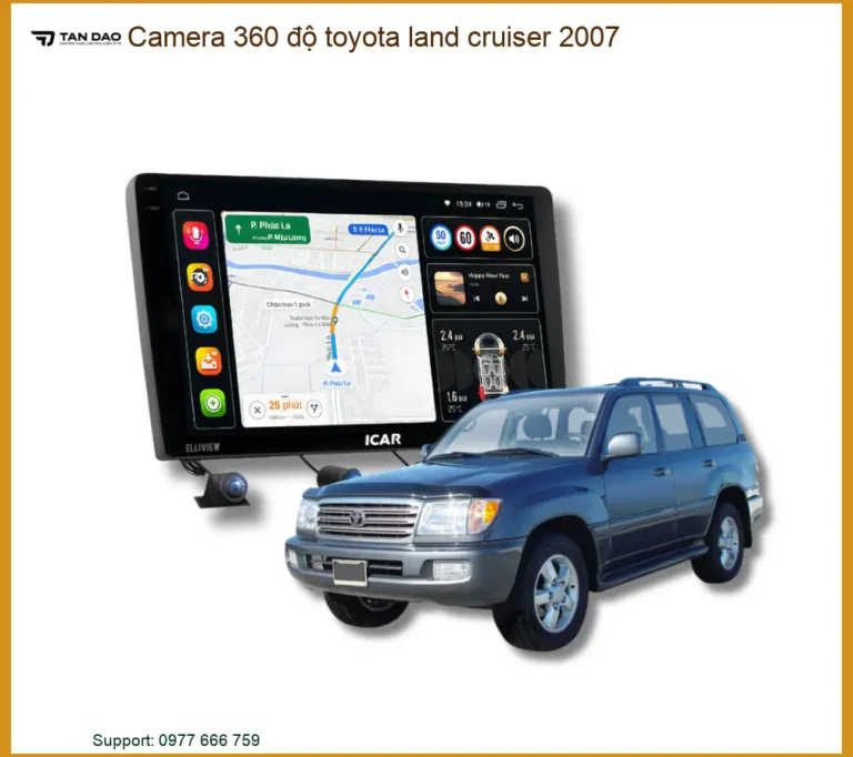 Camera 360 độ Toyota Land Cruiser 2007 - Địa Chỉ Lắp Đặt Uy Tín TPHCM