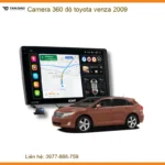 Camera 360 độ Toyota Venza 2009 - Địa Chỉ Lắp Đặt Chính Hãng TPHCM