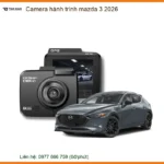 Camera hành trình ô tô Mazda 3 2026 - Địa Chỉ Lắp Đặt Uy Tín TPHCM