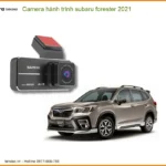 Camera hành trình Subaru Forester 2021 - Trung Tâm Lắp Đặt Uy Tín TPHCM