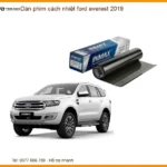 Dán Phim Cách Nhiệt Ford Everest 2019 - Địa Chỉ Thi Công Chính Hãng TPHCM
