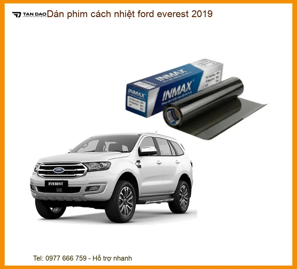 Dán Phim Cách Nhiệt Ford Everest 2019 - Địa Chỉ Thi Công Chính Hãng TPHCM