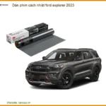 Dán Phim Cách Nhiệt Ford Explorer 2023 - Trung Tâm Lắp Đặt Uy Tín TPHCM