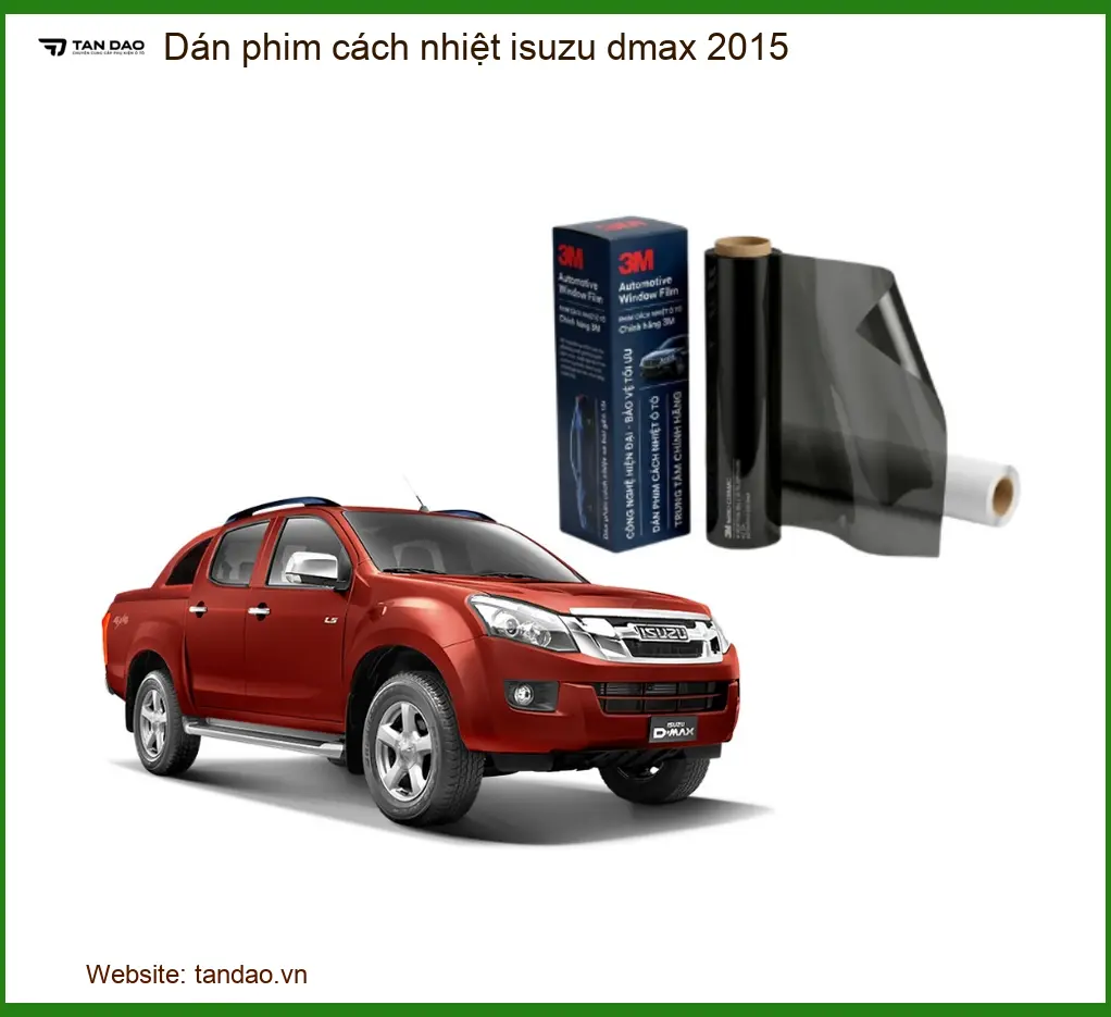 Dán Phim Cách Nhiệt Isuzu Dmax 2015 - Địa Chỉ Lắp Đặt Chính Hãng TPHCM