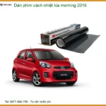 Dán Phim Cách Nhiệt Kia Morning 2016 - Địa Chỉ Lắp Đặt Chính Hãng TPHCM