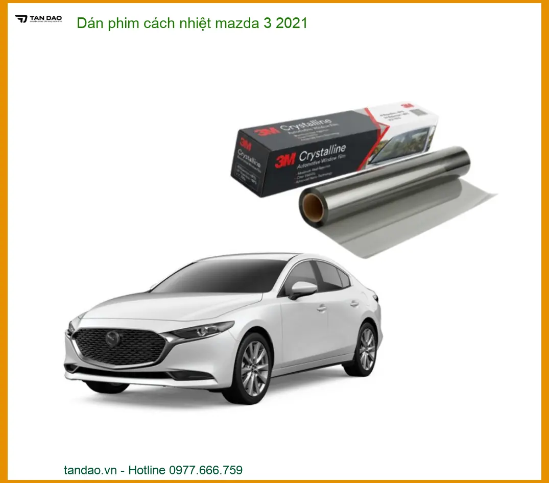 Dán Phim Cách Nhiệt Mazda 3 2021 - Địa Chỉ Lắp Đặt Uy Tín TPHCM