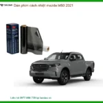 Dán Phim Cách Nhiệt Mazda BT50 2021 - Địa Chỉ Lắp Đặt Chính Hãng Giá Tốt TPHCM