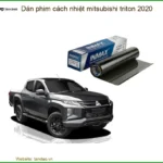 Dán Phim Cách Nhiệt Mitsubishi Triton 2020 - Trung Tâm Gắn Uy Tín TPHCM