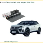 Dán Phim Cách Nhiệt Peugeot 2008 2024 - Trung Tâm Thi Công Uy Tín TPHCM
