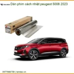 Dán Phim Cách Nhiệt Peugeot 5008 2023 - Trung Tâm Lắp Đặt Uy Tín TPHCM