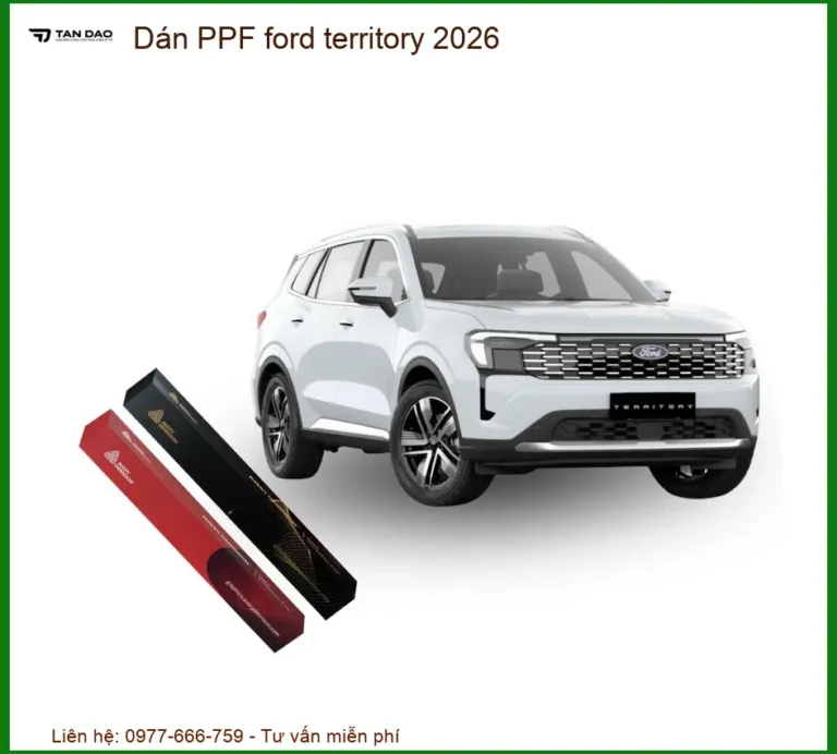 Dán PPF Ford Territory 2026 - Trung Tâm Gắn Chính Hãng TPHCM
