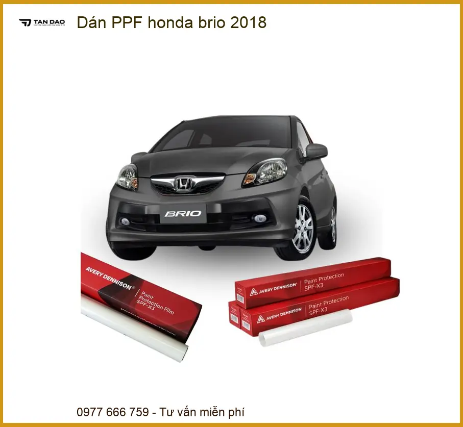 Dán PPF Honda Brio 2018 - Địa Chỉ Dán PPF Bảo Vệ Sơn Chính Hãng TPHCM