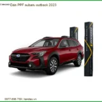 Dán PPF Bảo Vệ Sơn Subaru Outback 2023 - Địa Chỉ Lắp Đặt Uy Tín TPHCM