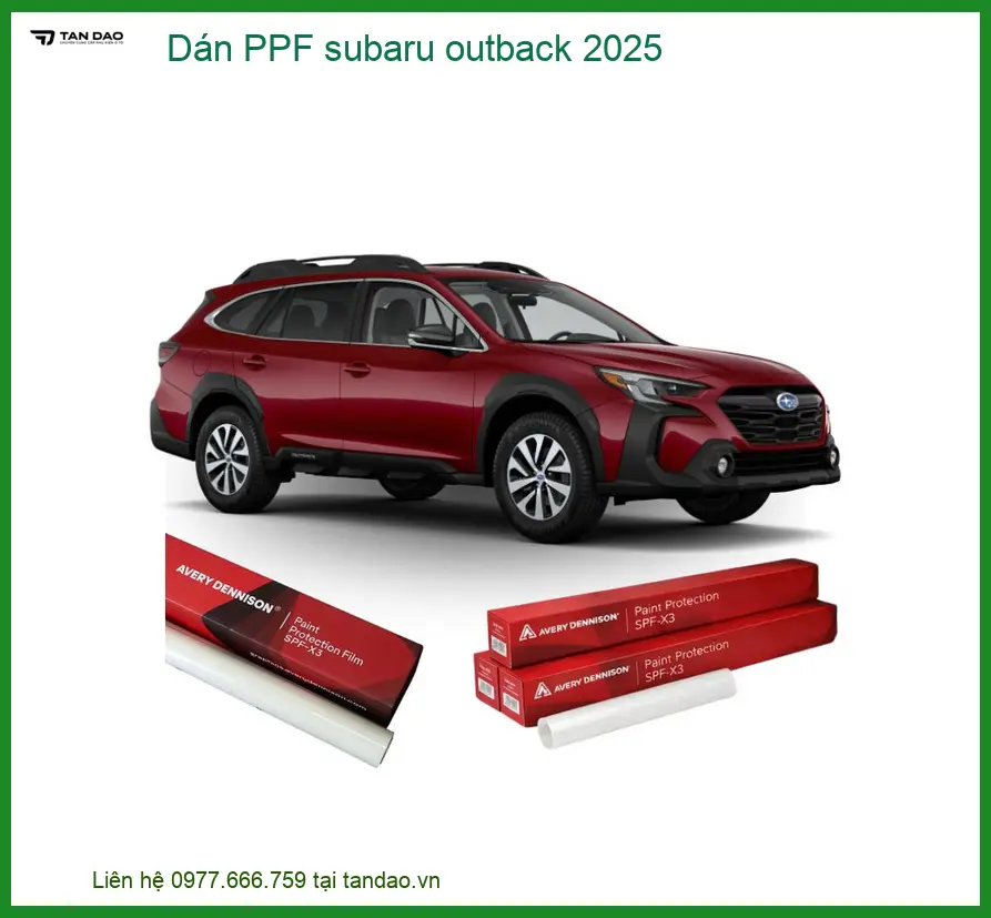 Dán PPF Bảo Vệ Sơn Subaru Outback 2025 - Địa Chỉ Lắp Đặt Uy Tín TPHCM