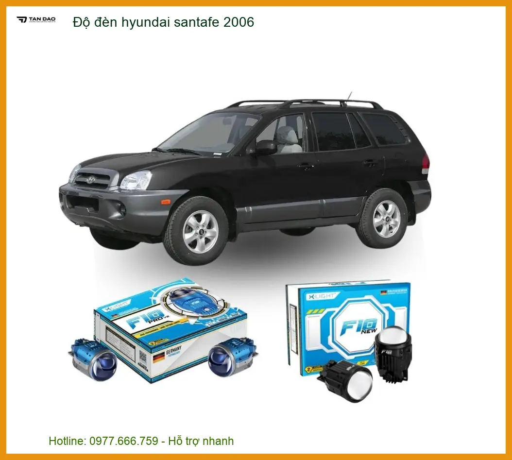 Độ đèn Hyundai SantaFe 2006 - Lắp Đặt Uy Tín TPHCM