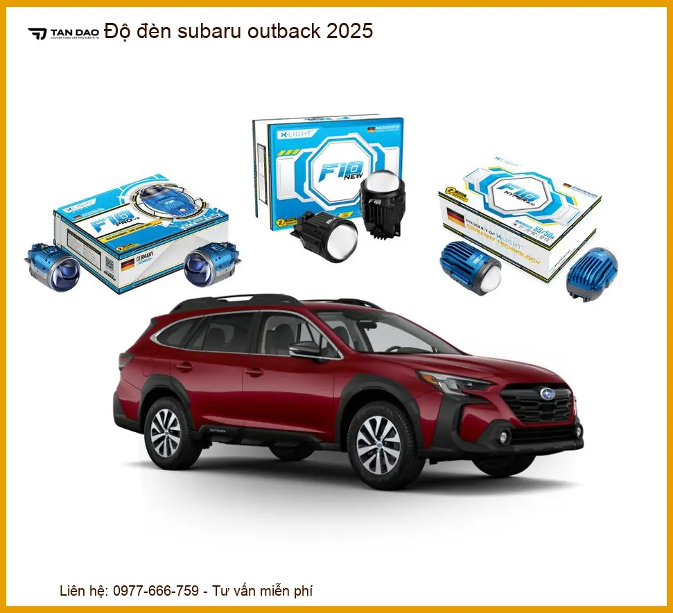 Dịch Vụ Độ Đèn Subaru Outback 2025 - Địa Chỉ Lắp Đặt Uy Tín TPHCM