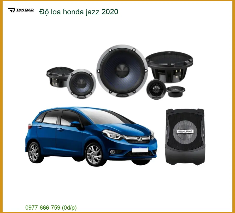 Độ Loa Honda Jazz 2020 - Nâng Cấp Hệ Thống Âm Thanh Cao Cấp TPHCM
