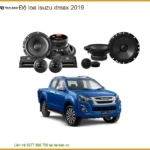 Độ Loa Ô Tô Isuzu Dmax 2019 Cao Cấp - Địa Chỉ Lắp Đặt Uy Tín TPHCM