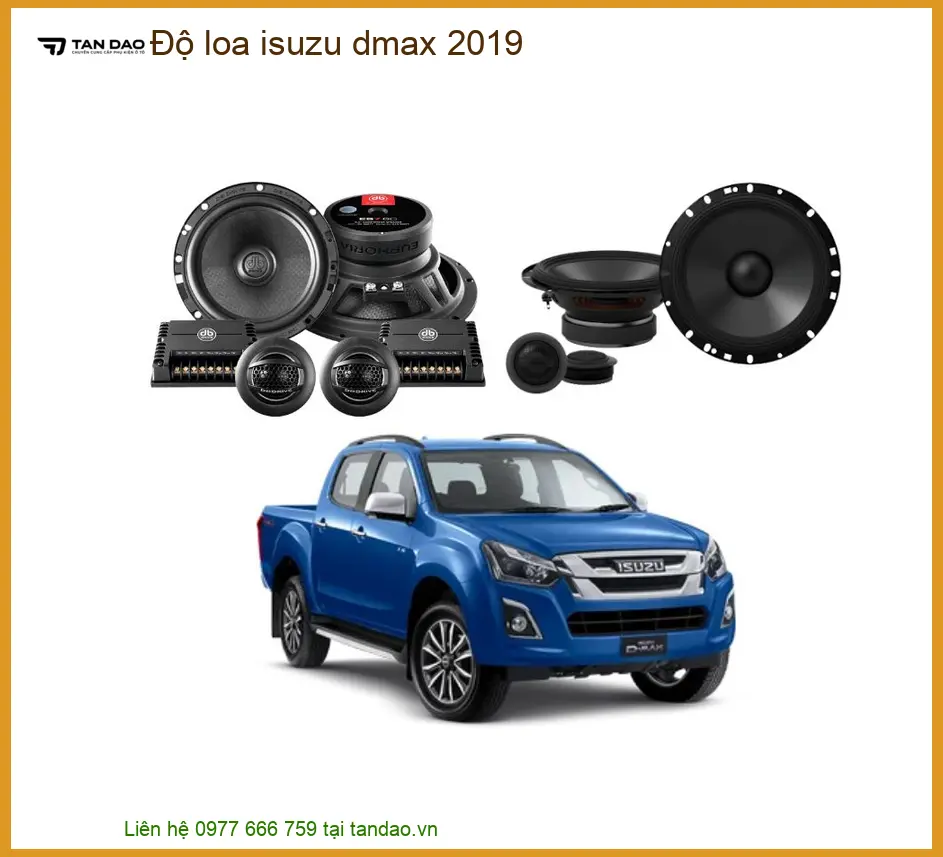 Độ Loa Ô Tô Isuzu Dmax 2019 Cao Cấp - Địa Chỉ Lắp Đặt Uy Tín TPHCM