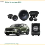 Độ Loa Kia Sportage 2022 - Trung Tâm Lắp Đặt Chính Hãng TPHCM