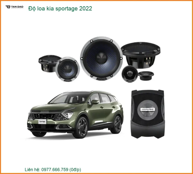 Độ Loa Kia Sportage 2022 - Trung Tâm Lắp Đặt Chính Hãng TPHCM