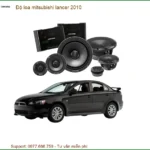 Độ Loa Ô Tô Mitsubishi Lancer 2010 - Địa Chỉ Lắp Đặt Uy Tín TPHCM