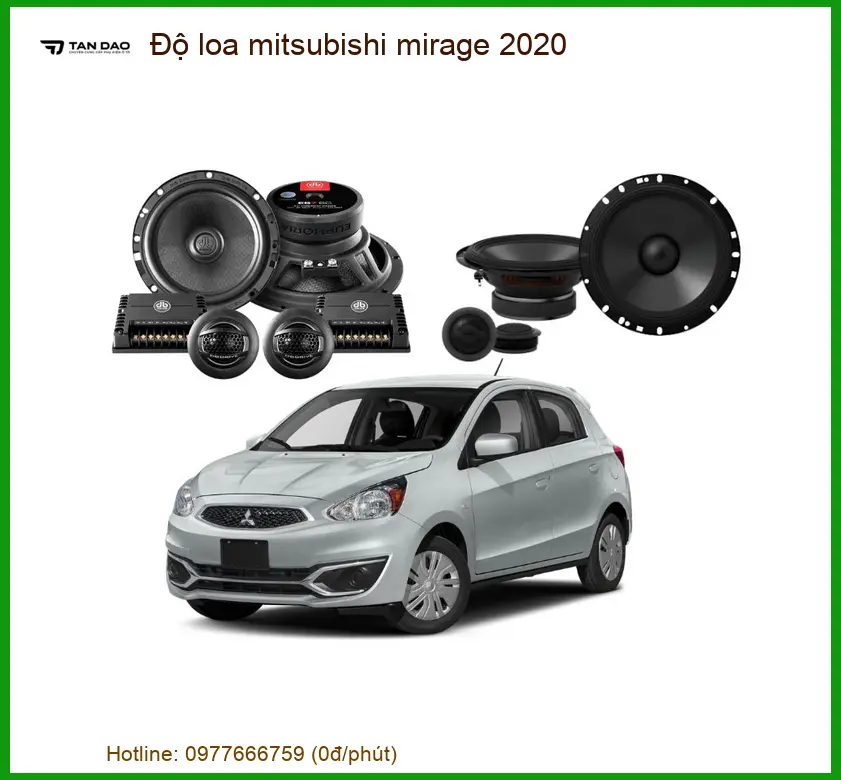 Độ Loa Xe Mitsubishi Mirage 2020 - Địa Chỉ Lắp Đặt Chính Hãng TPHCM