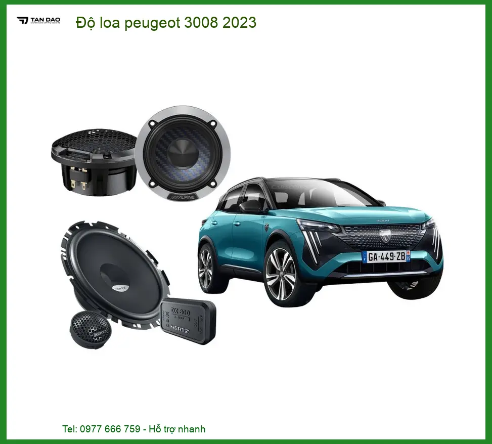 Độ Loa Peugeot 3008 2023 - Trung Tâm Nâng Cấp Chính Hãng TPHCM